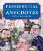  Presidential Anecdotes