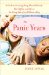 The Panic Years : A Guide to Surviving Smug Married Friends, Bad Taffeta, and Life on the Wrong Side of 25 Without a Ring cover