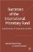 Successes of the International Monetary Fund: Untold Stories of Cooperation at Work