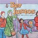 Ser Justos/ Being Fair : Un Libro Sobre La Justicia/ A Book About Justice cover