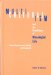 Multiculturalism and the Foundations of Meaningful Life : Reconciling Autonomy, Identity, and Community cover