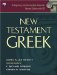New Testament Greek : A Beginning and Intermediate Grammar Revised and Expanded Edition With Cd cover
