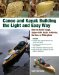  Canoe and Kayak Building the Light and Easy Way