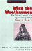 With the Weathermen : The Personal Journey of a Revolutionary Woman cover