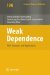  Weak Dependence With Examples and Applications