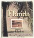 Florida : A Journey Through Its Colorful Past cover