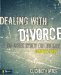 Dealing with Divorce Leader's Guide : Finding Direction When Your Parents Split Up cover