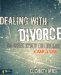 Dealing with Divorce Student's Guide : Finding Direction When Your Parents Split Up cover