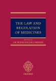 The Law and Regulation of Medicines [Click for larger image]