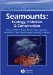 Seamounts : Ecology, Fisheries & Conservation cover
