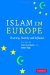Islam in Europe : Diversity, Identity and Influence cover
