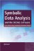 Symbolic Data Analysis And the Sodas Software cover