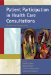 Patient Participation in Health Care Consultations cover