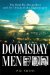 Doomsday Men : The Real Dr. Strangelove and the Dream of the Superweapon cover
