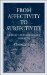  From Affectivity to Subjectivity: Husserl's Phenomenology Revisted