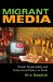  Migrant Media: Turkish Broadcasting and Multicultural Politics in Berlin