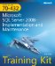 MCTS Self-Paced Training Kit (Exam 70-432) : Microsoft SQL Server 2008 - Implementation and Maintenance cover
