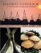 The Seafood Handbook : The Comprehensive Guide to Buying, Sourcing, and Preparation cover