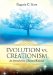  Evolution Vs. Creationism: An Introduction