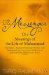 The Messenger : The Meanings of the Life of Muhammad cover