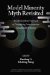 Model Minority Myth Revisited : An Interdisciplinary Approach to Demystifying Asian American Educational Experiences cover