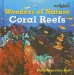 Los Arrecifes de coral / Coral Reefs