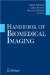  Handbook of Biomedical Imaging