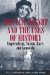 Hannah Arendt and the Uses of History : Imperialism, Nation, Race, and Genocide cover