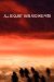 All Is Quiet : Man and His Fate cover