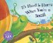 It's Hard to Hurry When You're a Snail cover