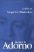  Lectures on Negative Dialectics: Fragments of a Lecture Course 1965/1966
