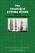 The Meaning of Primate Signals cover