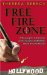 Free Fire Zone : A Playwright's Adventures on the Creative Battlefields of Film, TV, and Theater cover