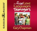 The Five Love Languages of Teenagers [Click for larger image]
