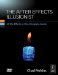 The After Effects Illusionist: All the Effects in One Complete Guide