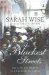 The Blackest Streets : The Life and Death of a Victorian Slum cover