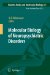 Molecular Biology of Neuropsychiatric Disorders cover
