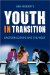  Youth in Transition: Eastern Europe and the West