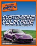 The Complete Idiot's Guide to Customizing Your Ride [Click for larger image]