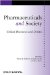Pharmaceuticals and Society : Critical Discourses and Debates cover