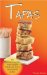 Tapas : 80 Delicious Recipes from Simple Snacks to More Substantial Dishes cover