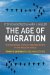 The Age of Migration : International Population Movements in the Modern World cover