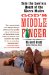 God's Middle Finger : Into the Lawless Heart of the Sierra Madre cover