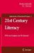 21st Century Literacy : If We Are Scripted, Are We Literate? cover