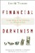 Financial Darwinism : Create Value or Self-Destruct in a World of Risk cover