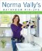 Norma Vally's Bathroom Fix-ups: More Than 50 Projects for Every Skill Level