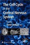 The Cell Cycle in the Central Nervous System [Click for larger image]