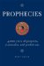 Prophecies : 4,000 Years of Prophets, Visionaries and Predictions cover