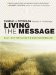 Living the Message : Daily Help for Living the God-Centered Life cover