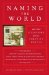 Naming the World : And Other Exercises for the Creative Writer cover